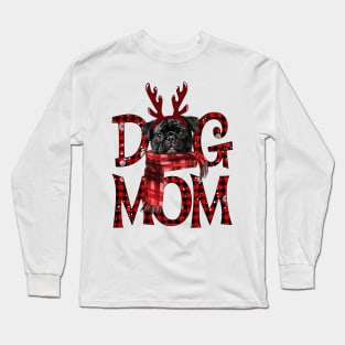 Black Pug Mom Christmas Dog Mom Dog Lovers Long Sleeve T-Shirt